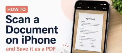 How to Scan a Document on iPhone and Save it as a PDF