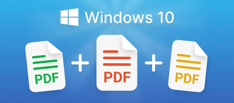 Comment combiner des fichiers PDF sous Windows 10 ?